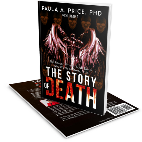 The Story of Death Volume 1: The Reason Why All Souls Die is Why We Need Eternal Life
