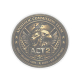 ACT2 Apostolic Commission Team Coin Sticker