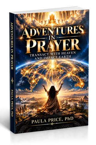 Adventures In Prayer: Transact with Heaven and Impact Earth