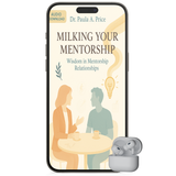 Milking Your Mentorship: The Best Mentor Relationships