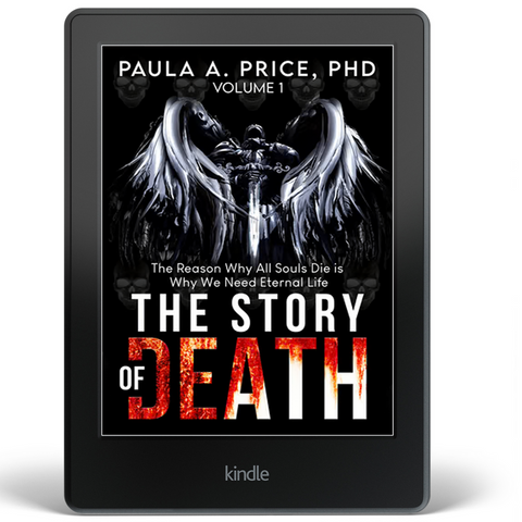The Story of Death Volume 1: The Reason Why All Souls Die is Why We Need Eternal Life Ebook