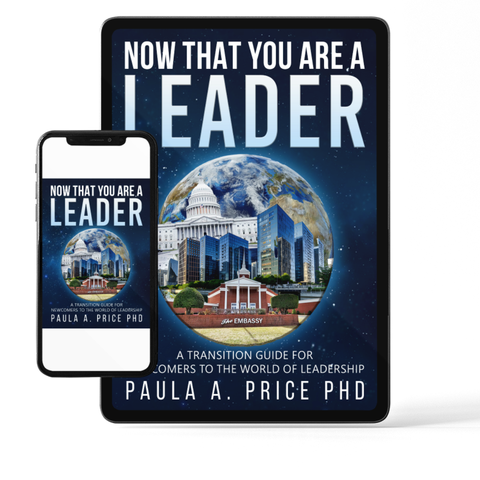 Now That You Are A Leader by Dr. Paula A. Price - Ebook