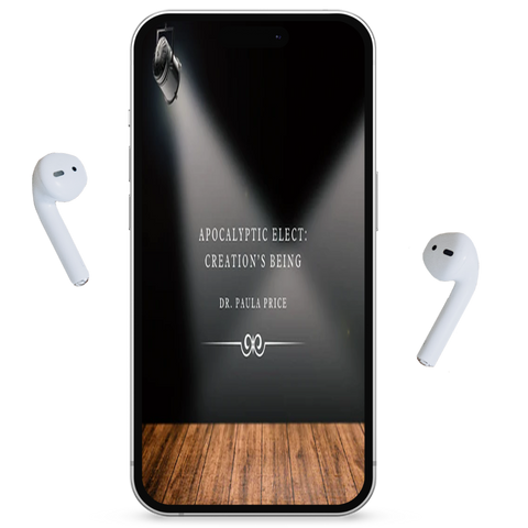 Creation Is A Being Audio by Dr. Paula A. Price