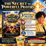 The Secret to Powerful Prayers: Invoking God's Kingdom When We Pray by Paula A. Price, PhD